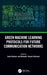 Green Machine Learning Protocols for Future Communication Networks by Saim Ghafoor