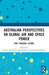 Australian Perspectives on Global Air and Space Power: Past, Present, Future by Nicole Townsend