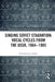 Singing Soviet Stagnation: Vocal Cycles from the Ussr, 1964-1985 by Richard Louis Gillies