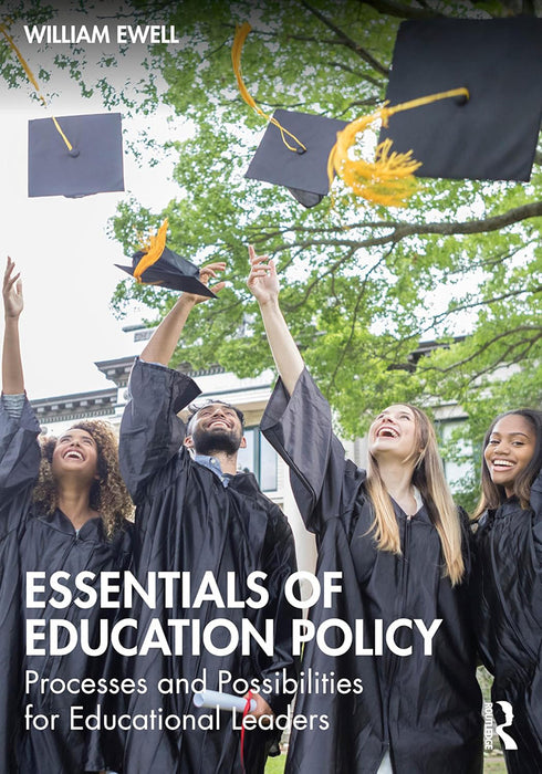 Essentials of Education Policy