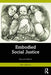 Embodied Social Justice by Rae Johnson