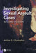 Investigating Sexual Assault Cases by Arthur S. Chancellor