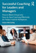 Successful Coaching for Leaders and Managers: How to Blend Virtual and Face-To-Face Coaching Effectively for Today's Hybrid Workplaces by Grace McCarthy