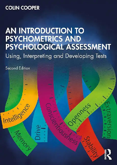 An Introduction to Psychometrics and Psychological Assessment by Cooper, Colin