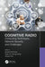 Cognitive Radio: Computing Techniques, Network Security and Challenges by Budati Anil Kumar