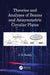Theories and Analyses of Beams and Axisymmetric Circular Plates by J N Reddy