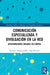 Comunicación Especializada Y Divulgación En La Red: Aproximaciones Basadas En Corpus by Gianluca Pontrandolfo