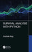 Survival Analysis with Python by Avishek Nag