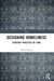 Designing Homeliness: Everyday Practices of Care by Melisa Duque