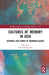 Cultures of Memory in Asia: Dynamics and Forms of Memorialization by Chieh-Hsiang Wu