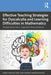 Effective Teaching Strategies for Dyscalculia and Learning Difficulties in Mathematics: Perspectives from Cognitive Neuroscience by Marie-Pascale Noël