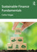 Sustainable Finance Fundamentals by Vargas, Carlos
