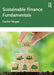 Sustainable Finance Fundamentals by Vargas, Carlos