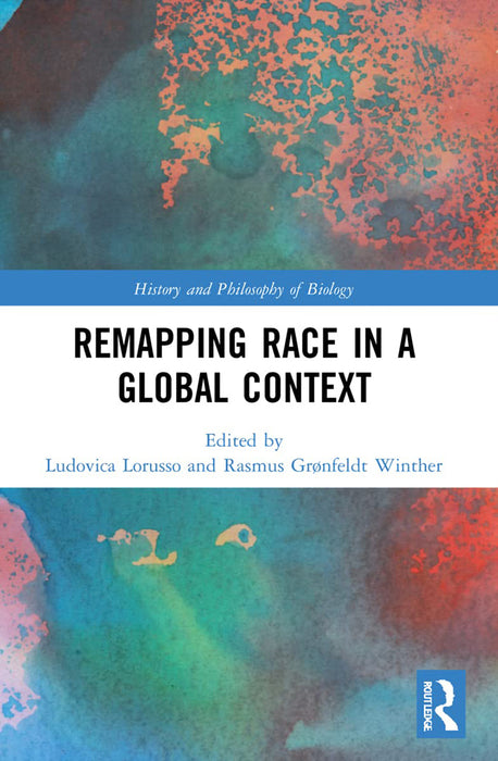 Remapping Race In A Global Context