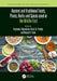 Ancient and Traditional Foods, Plants, Herbs and Spices Used in the Middle East by Rajkumar Rajendram, Victor Preedy, Vinood Patel