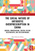 The Social Nature of Antibiotic Overprescription in China: Medical Conversations, Doctor-Patient Relationships, and Decision-Making by Nan Christine Wang