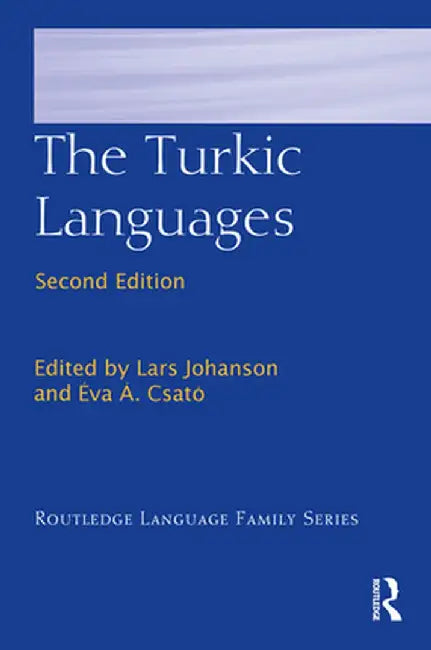 The Turkic Languages by Lars Johanson