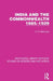 India and the Commonwealth 1885-1929 by S. R. Mehrotra