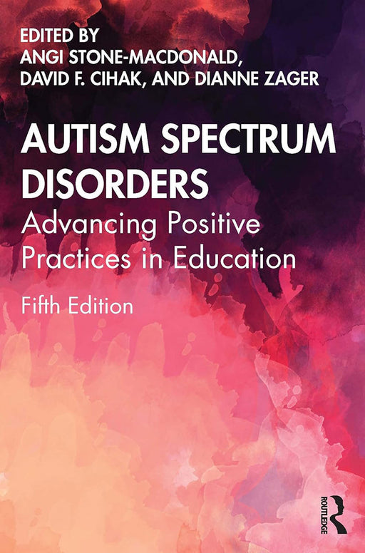 Autism Spectrum Disorders by Stone-MacDonald/Angi