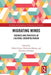 Migrating Minds: Theories and Practices of Cultural Cosmopolitanism by Didier Coste