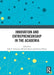 Innovation and Entrepreneurship in the Academia by Erik E. Lehmann