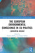 The European Environmental Conscience in EU Politics: A Developing Ideology by Thomas Hoerber