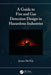 A Guide to Fire and Gas Detection Design in Hazardous Industries by James McNay