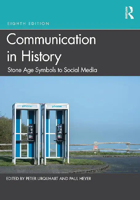 Communication in History by Urquhart, Peter