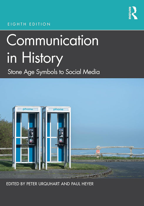 Communication in History by Urquhart, Peter