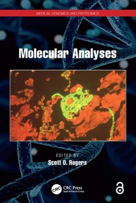 Molecular Analyses by Scott Orland Rogers