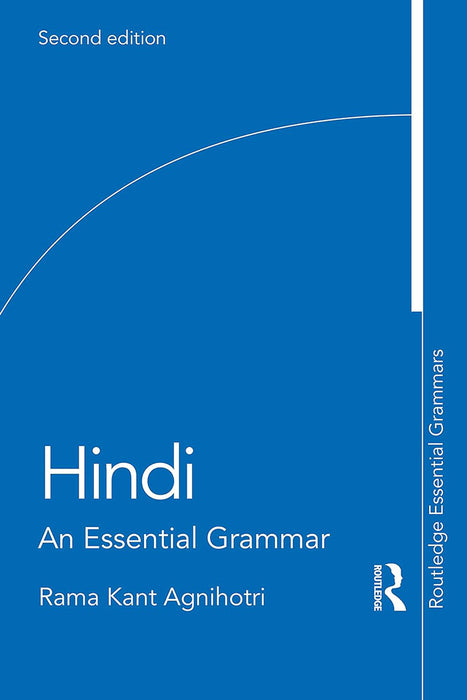 Hindi: An Essential Grammar by Agnihotri