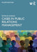 Cases in Public Relations Management by Patricia Swann