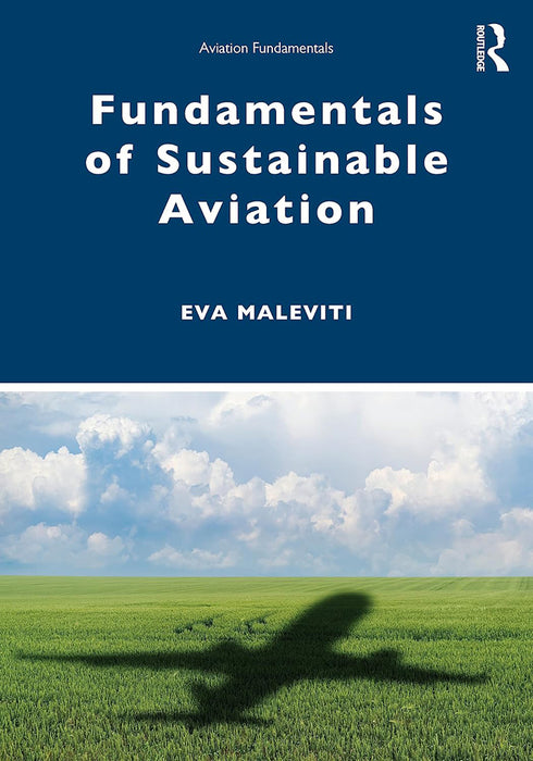 Fundamentals of Sustainable Aviation by Maleviti/Eva