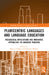 Pluricentric Languages and Language Education: Pedagogical Implications and Innovative Approaches to Language Teaching by Marcus Callies