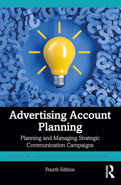 Advertising Account Planning  by Turnbull/Sarah