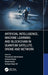Artificial Intelligence, Machine Learning and Blockchain in Quantum Satellite, Drone and Network by Thiruselvan Subramanian