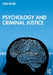 Psychology and Criminal Justice by Blair, Lesli