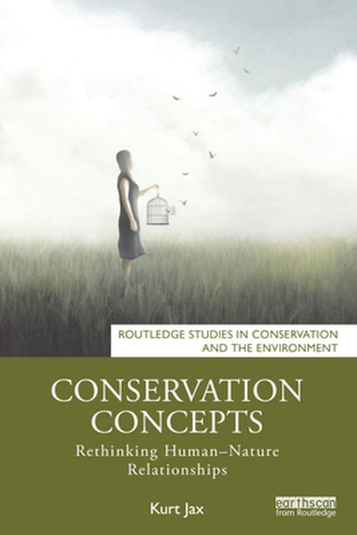 Conservation Concepts by Jax, Kurt