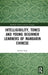 Intelligibility, Tones and Young Beginner Learners of Mandarin Chinese by Robert Neal