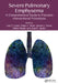 Severe Pulmonary Emphysema:: A Comprehensive Guide to Precision Interventional Procedures by Luis C. Losso