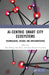 Ai-Centric Smart City Ecosystems: Technologies, Design and Implementation by Alex Khang