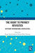 The Right to Privacy Revisited: Different International Perspectives by Özgür Heval Çinar
