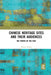 Chinese Heritage Sites and Their Audiences: The Power of the Past by Rouran Zhang