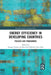 Energy Efficiency in Developing Countries: Policies and Programmes by Suzana Tavares da Silva