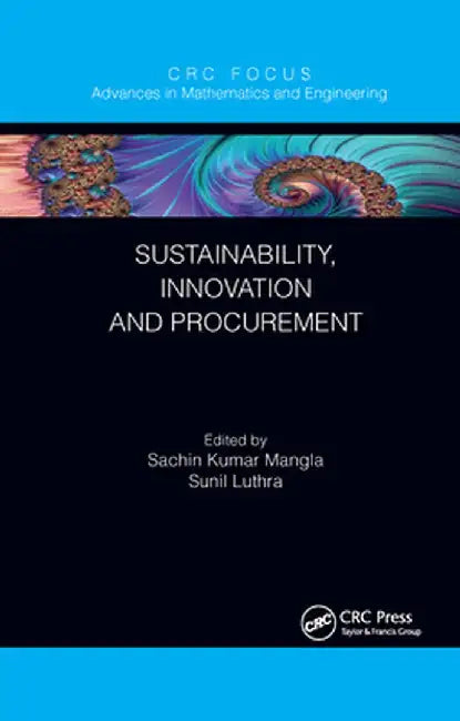 Sustainability, Innovation and Procurement by Sachin Kumar Mangla