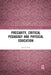 Precarity, Critical Pedagogy and Physical Education by David Kirk