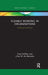 Flexible Working in Organisations: A Research Overview by Clare Kelliher