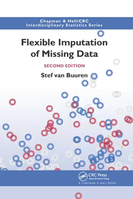 Flexible Imputation of Missing Data, Second Edition by Stef van Buuren