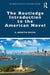 The Routledge Introduction to the American Novel by Miller, D. Quentin