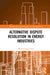 Alternative Dispute Resolution in Energy Industries by Mustafa Oguz Tuna